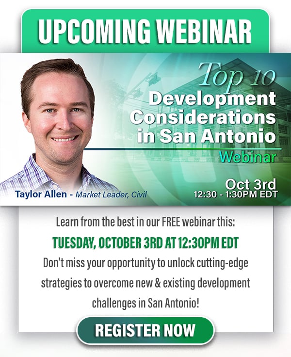 Upcoming Webinar - Top 10 Development Considerations in San Antonio