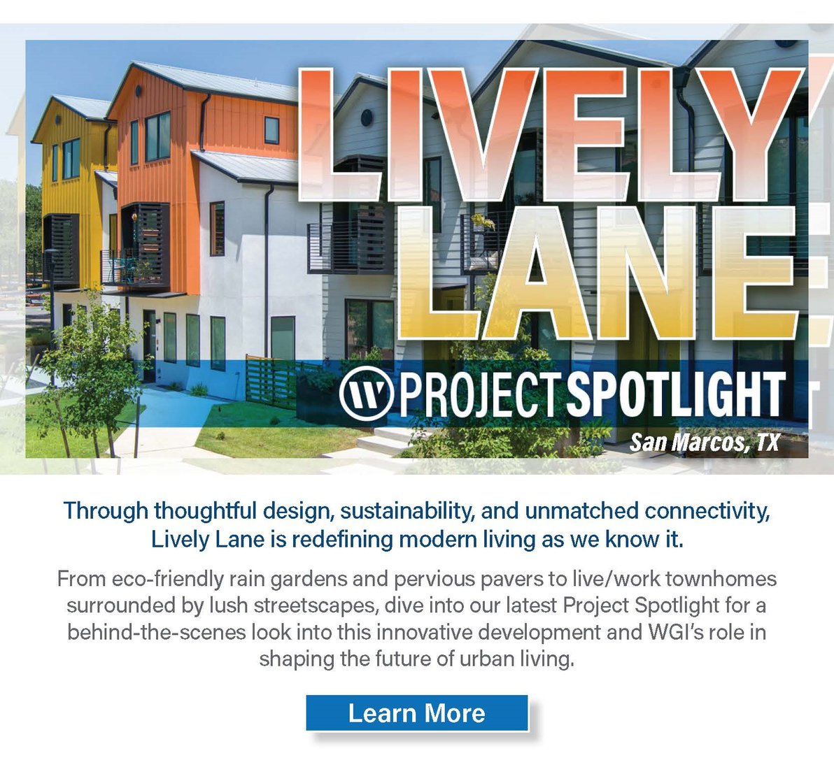 Project Spotlight - Lively Lane, San Marcos, TX